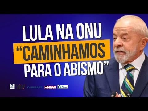 LULA NA ONU: DEMOCRACIA, CLIMA E GUERRA EM GAZA
