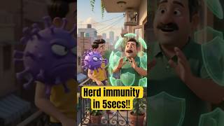 HERD IMMUNITY EXPLAINED IN 10secs #shorts #viral