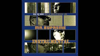 Mr Supreme (feat. Al Tariq) - Run The Show (Prod. by Jake One) INSTRUMENTAL