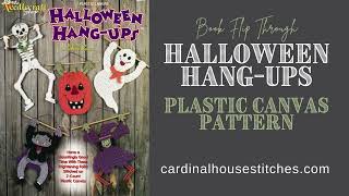 Halloween Hang Ups Plastic Canvas Pattern Book Flip Through Video