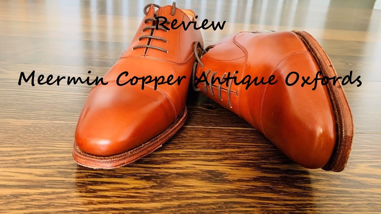Meermin Oxford Shoes - REVIEW - 101534 - COPPER ANTIQUE CALF 