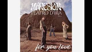 Maneskin - For you Love || 1 hour/ 1 ora