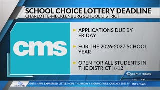 Charlotte-Mecklenburg Schools school choice lottery closes Friday