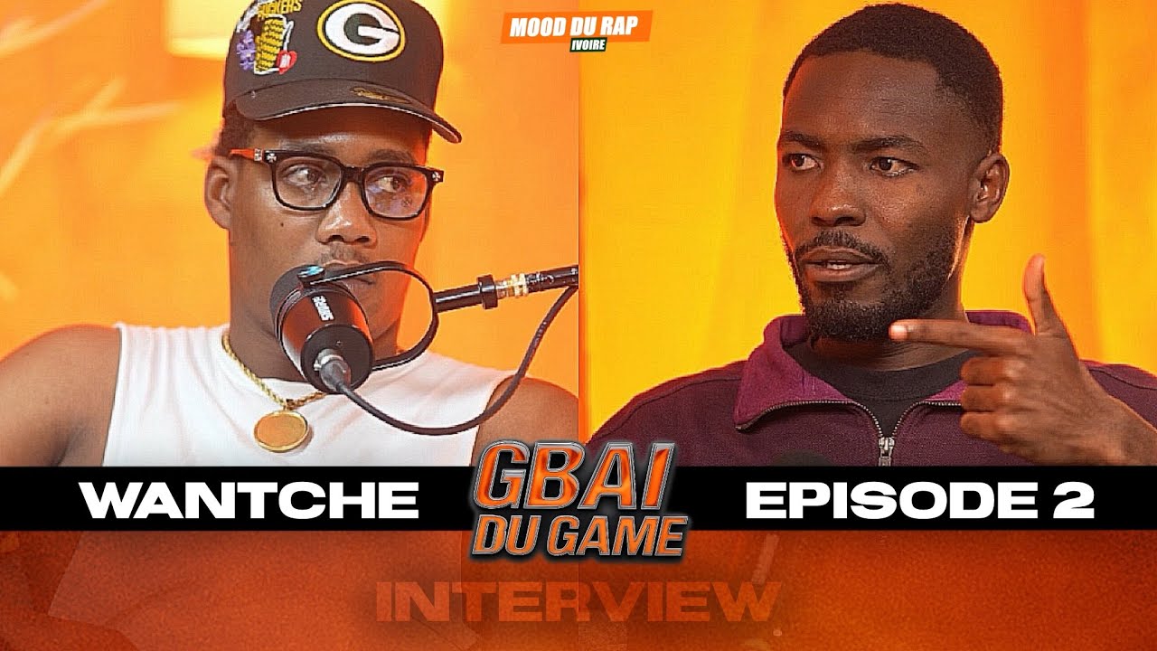 Wantche WANTCHE DIT SES VÉRITÉS SUR LE RAP IVOIRE DANS GBAI DU GAME S2 (EPISODE ...