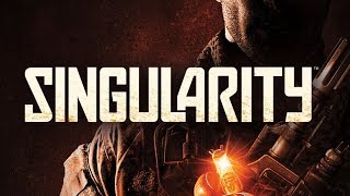Let's Play Singularity - Part 2