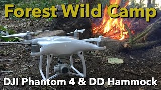 Forest Wild Camp - DJI Phantom 4 & DD Hammock
