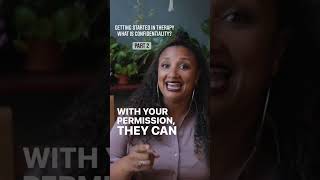 Getting Started in Therapy: What is Confidentiality? #mentalhealth #mentalhealthawareness #therapy