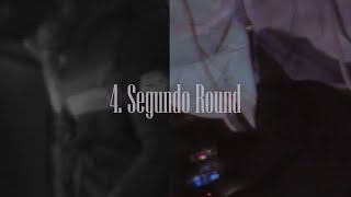 4. Segundo Round | Deed feat. Sete Mc 230