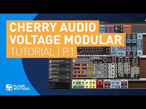 Voltage Modular Core by Cherry Audio | Quick Start Tutorial | Part 1