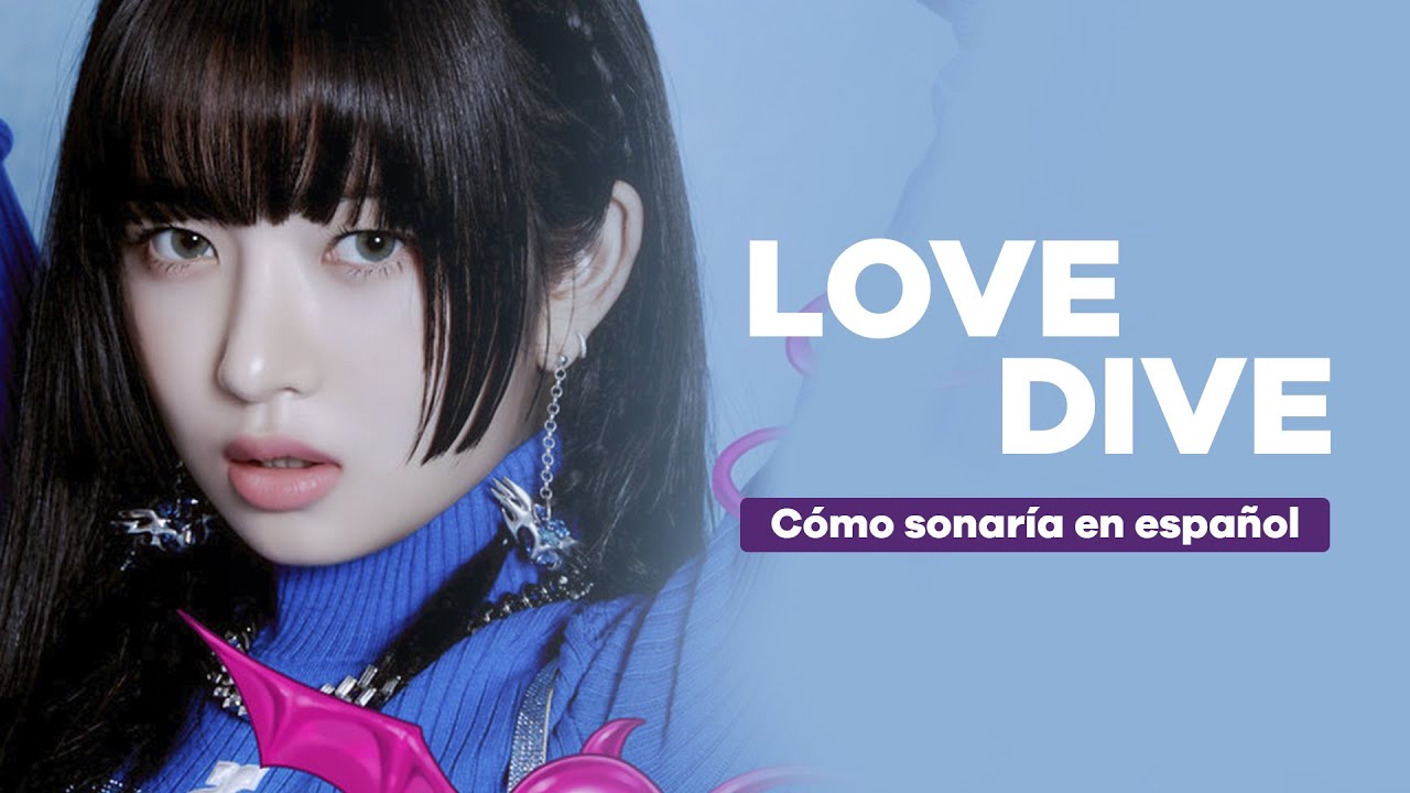 LOVE DIVE - IVE Cover Español