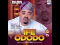 02 ojumo ire mo by alh prof abdulsalam azeez abiodun saoty arewa ife ododo official audio