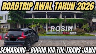 ROADTRIP ALL NEW ERTIGA, SEMARANG - BOGOR 2026‼️CUACA SENDU SEKALI‼️