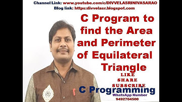 C Program to find area and perimeter of equilateral triangle || C programming ||