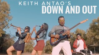 Down And Out - Keith Antao