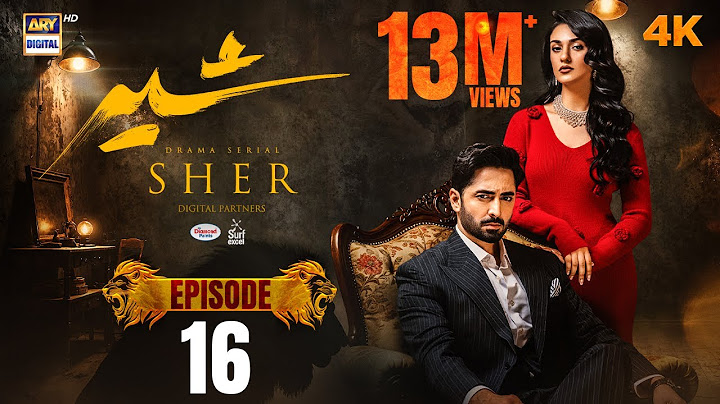 Sher Episode 16 | Danish Taimoor | Sarah Khan | 10 July 2025 [ENG SUB] | ARY Digital Drama