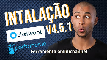 Instalação do Chatwoot v4.1.0 no Portainer + Atualização para v4.5.1