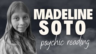 849: MADELINE SOTO --- Psychic Reading, What Happened? --- Part 1