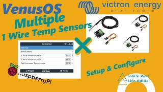 Victron Venusos Raspberry Pi Multiple 1-Wire Temp Sensors Ds18B20 Install & Configure