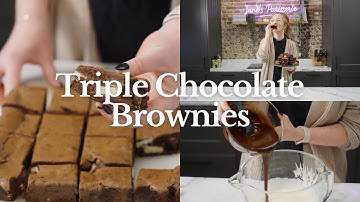 The BEST EVER Triple Chocolate Brownies Recipe | Jane’s Patisserie