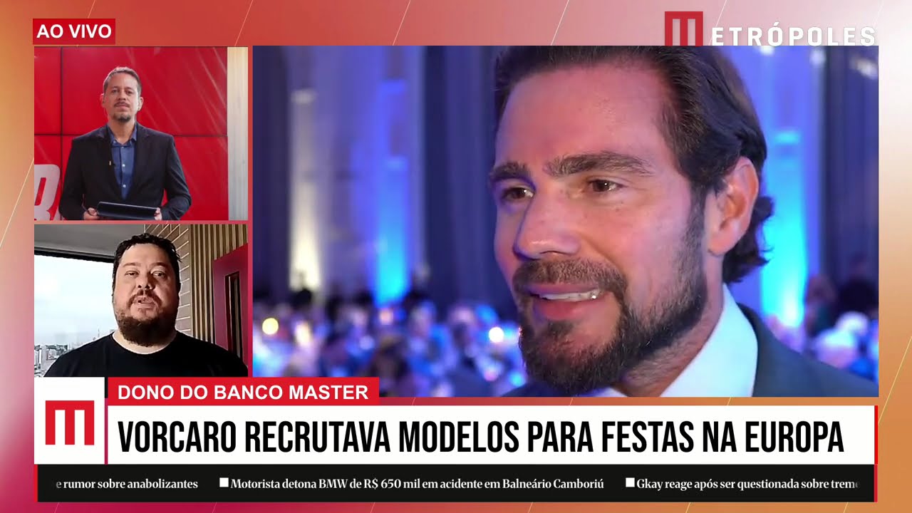 Vorcaro tinha um amigo que “agenciava” garotas durante as viagens do banqueiro para a Europa