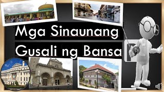 MAPEH 5 ARTS MELC 1st Qtr. MGA SINAUNANG GUSALI NG BANSA