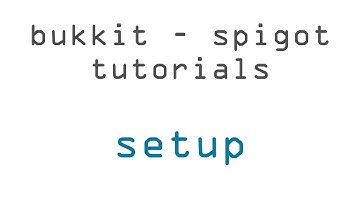 Bukkit - Spigot #1 Setup