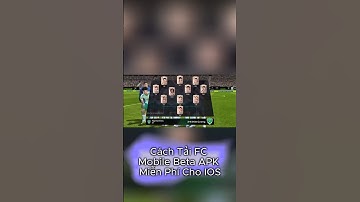 Cách Tải FC Mobile Beta VN Cho IOS Miễn Phí #fcmobile #fcmobilevietnam #fcmobilevn #ios #testflight
