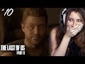 ABBY AND OWEN DID WHAT?! | The Last of Us 2 | [Part 10]