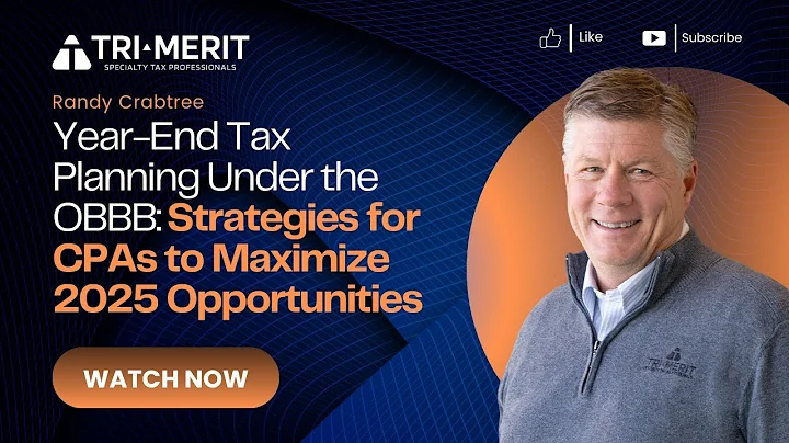 Year End Tax Planning under OBBB: Strategies for CPAs to Maximize 2025 Opportunities