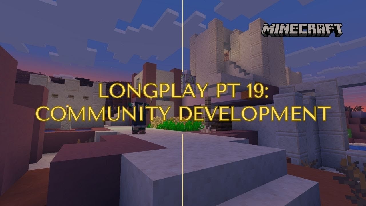 Community Development | Minecraft 2.5h Longplay | Peaceful Survival ...