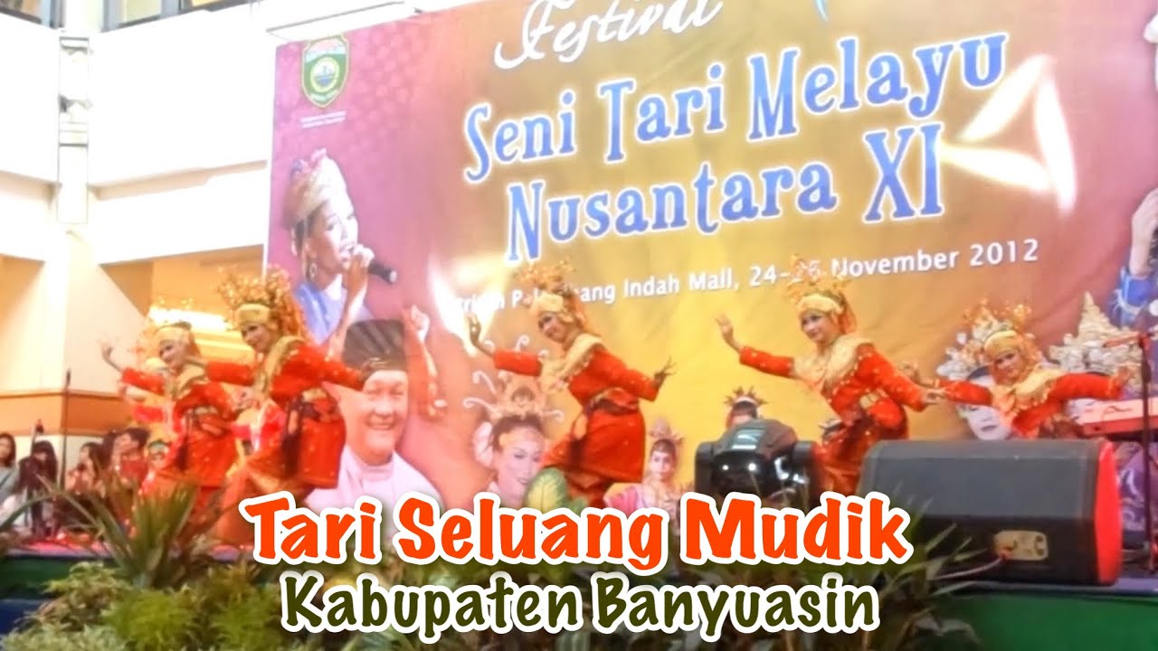 Tari Seluang Mudik | Kabupaten Banyuasin, Sumatera Selatan