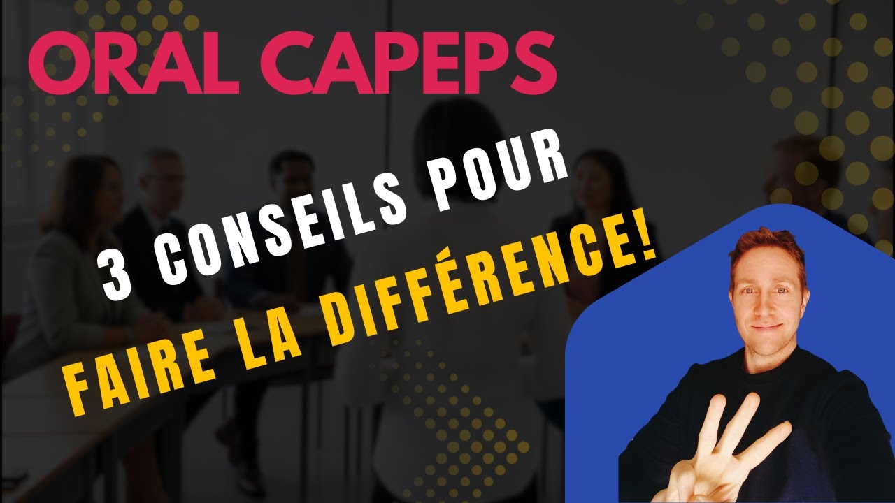 Réussir l'Oral du CAPEPS: 3 incontournables