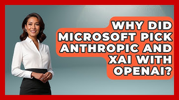 Why Did Microsoft Pick Anthropic And xAI With OpenAI? | Emerging Tech Insider