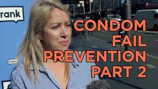 Frank Q A - Advice about condoms to prevent them breaking or slipping off