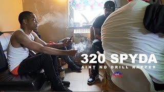 320 Spyda - Aint No Drill Rapper | Dir. By @HaitianPicasso