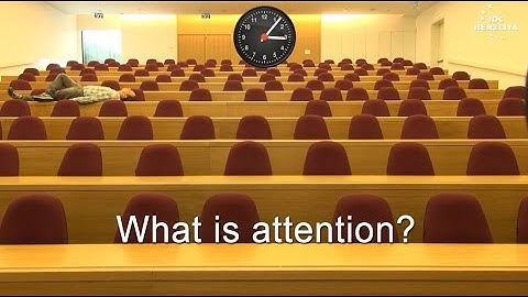 Attention: Cognitive Psychology - Dr. Boaz Ben David