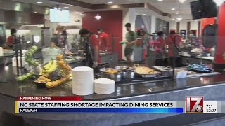 NC State staffing shortage affecting dining services