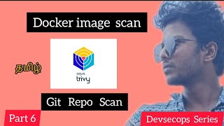Docker image scan using trivy | Trivy Git repo scan| Devsecops series part 6 | superman trivy