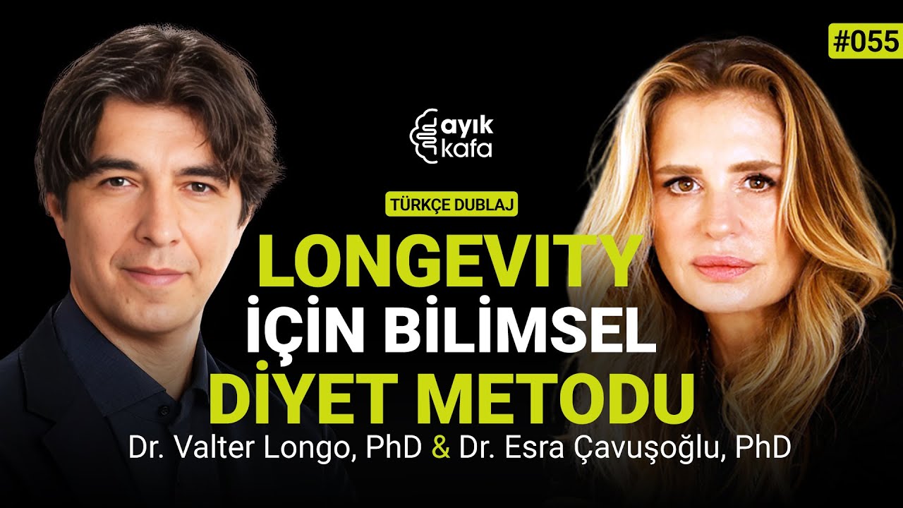 HASTALIKLARI ÖNLEMEK VE LONGEVITY İÇİN DİYET, BESLENME PROTOKOLLERİ | 055 DR. VALTER LONGO, PhD