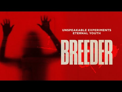 Breeder (2021) Horror Movie Trailer