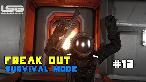 Space Engineers - Freak Out !!!, Things Just Got Weird SE2 - Part 12