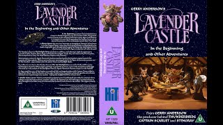 Lavender Castle: In the Beginning and Other Adventures (2000, UK) (HOMEMADE VHS)