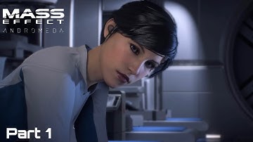 Mass Effect Andromeda Playthrough Part 1|A New Galaxy|No Commentary