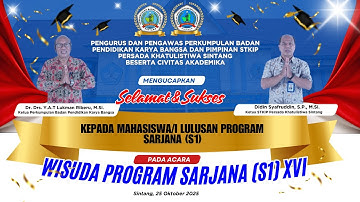 LIVE | WISUDA PROGRAM SARJANA (S1) XVI | STKIP PERSADA KHATULISTIWA SINTANG