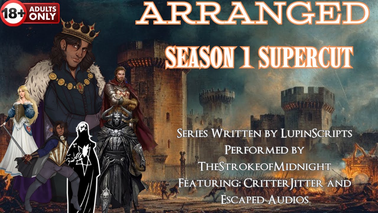 [M4F] Arranged [SFW][Season 1 SUPERCUT] [Prince VA x Royal Listener] Script by LupinStoleMyHeart