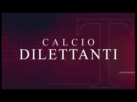 Video CALCIO DILETTANTI 2025/26 - Ep.22