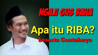 Hukum Riba beserta Contohnya- Gus Baha Menjawab (Terjemahan Indonesia)