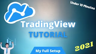 2021 TradingView Tutorial (For BEGINNERS) - My TradingView Setup for Technical Analysis