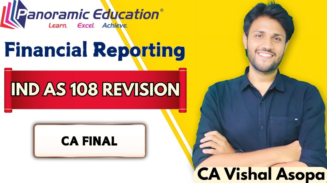 CA Final IND AS 108 Operating Segment Revision | Financial Reporting ...