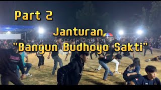 Part 2 | Janturan Bangun Budhoyo Sakti 18/23